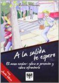 a la salida te espero: el acoso escolar: como se presenta y como afrontarlo-roberto mangas-9788494122903 a la salida te espero: el acoso escolar: como se presenta y como afrontarlo-roberto mangas-9788494122903