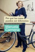 por que las cosas pueden ser diferentes-manuela carmena-9788494207303 por que las cosas pueden ser diferentes-manuela carmena-9788494207303