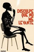 disculpe que no me levante-9788494262203 disculpe que no me levante-9788494262203