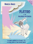 platero y las palabras olvidadas-marisa amigo-9788494309403 platero y las palabras olvidadas-marisa amigo-9788494309403