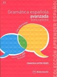 gramática española avanzada. teoría y práctica-9788494423703 gramática española avanzada. teoría y práctica-9788494423703