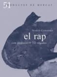 el rap-narcis comadira-9788494487903 el rap-narcis comadira-9788494487903
