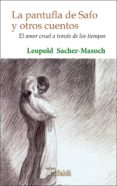 la pantufla de safo y otros cuentos-leopold von sacher-masoch-9788494530203 la pantufla de safo y otros cuentos-leopold von sacher-masoch-9788494530203
