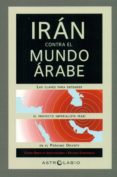 iran contra el mundo arabe-9788494579103 iran contra el mundo arabe-9788494579103
