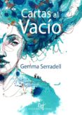 cartas al vacío-g. serradell-9788494628603 cartas al vacío-g. serradell-9788494628603