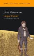 caspar hauser-jakob wassermann-9788495359803 caspar hauser-jakob wassermann-9788495359803
