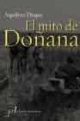 el mito de doñana-aquilino duque gimeno-9788496152403 el mito de doñana-aquilino duque gimeno-9788496152403