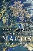 ocho honorables magos-barry hughart-9788496173903 ocho honorables magos-barry hughart-9788496173903