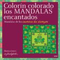 colorin colorado, los mandalas encantados: mandalas de los cuento s de siempre-gloria falcon-9788496697003 colorin colorado, los mandalas encantados: mandalas de los cuento s de siempre-gloria falcon-9788496697003