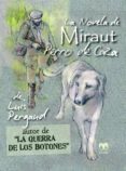 la novela de miraut. perro de caza-luis pergaud-9788496745803 la novela de miraut. perro de caza-luis pergaud-9788496745803