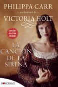 la cancion de la sirena-philippa carr-9788496748903 la cancion de la sirena-philippa carr-9788496748903