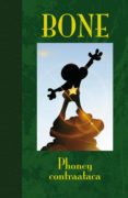 bone edicion de lujo nº 2: phoney contraataca-jeff smith-9788496815803 bone edicion de lujo nº 2: phoney contraataca-jeff smith-9788496815803