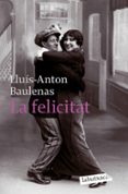La felicitat-1209955-otro-formato