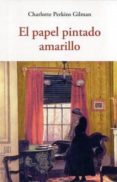 el papel pintado amarillo-charlotte perkins gilman-9788497169103 el papel pintado amarillo-charlotte perkins gilman-9788497169103