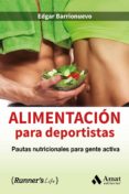 alimentación para deportistas-edgar barrionuevo-9788497358903 alimentación para deportistas-edgar barrionuevo-9788497358903