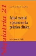 salud mental y genero en la practica clinica (psiquiatria, 21)-raquel ferrando bundio-9788497512503 salud mental y genero en la practica clinica (psiquiatria, 21)-raquel ferrando bundio-9788497512503