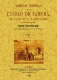 memorias historicas de la ciudad de zamora (4 tomos) (ed. facsimil)-cesareo fernandez duro-9788497610803 memorias historicas de la ciudad de zamora (4 tomos) (ed. facsimil)-cesareo fernandez duro-9788497610803
