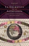 la gramatica de la astrologia-9788497773003 la gramatica de la astrologia-9788497773003