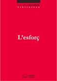 l'esforç (pdf) (ebook)-francesc torralba-9788497799003 l'esforç (pdf) (ebook)-francesc torralba-9788497799003