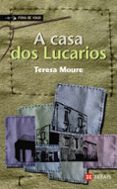 a casa dos lucarios-teresa moure-9788497826303 a casa dos lucarios-teresa moure-9788497826303