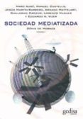 sociedad mediatizada-9788497841603 sociedad mediatizada-9788497841603