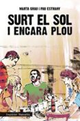 surt el sol i encara plou-marta grau-pau estrany-9788497878203 surt el sol i encara plou-marta grau-pau estrany-9788497878203
