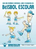 hacia una enseñanza comprensiva, lúdica e integradora del béisbol escolar (ebook)-rafael m. morales pulgarin-9788498239003 hacia una enseñanza comprensiva, lúdica e integradora del béisbol escolar (ebook)-rafael m. morales pulgarin-9788498239003