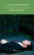 la cura schopenhauer-irvin d. yalom-9788498381603 la cura schopenhauer-irvin d. yalom-9788498381603