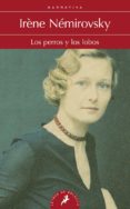 los perros y los lobos-irene nemirovsky-9788498384703 los perros y los lobos-irene nemirovsky-9788498384703