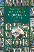 sangre de tinta-cornelia funke-9788498410303 sangre de tinta-cornelia funke-9788498410303