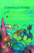 lili, leto y el demonio del mar-cornelia funke-9788498412703 lili, leto y el demonio del mar-cornelia funke-9788498412703