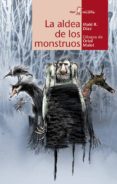 la aldea de los monstruos-iñaki r. diaz-9788498456103 la aldea de los monstruos-iñaki r. diaz-9788498456103