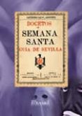 bocetos de semana santa. guia de sevilla-9788498623703 bocetos de semana santa. guia de sevilla-9788498623703