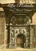 la portada de santa maria de calatayud-javier ibañez fernandez-9788499111803 la portada de santa maria de calatayud-javier ibañez fernandez-9788499111803