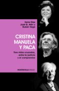 cristina, manuela y paca-jose g. alen-irene diaz-ruben vega-9788499425603 cristina, manuela y paca-jose g. alen-irene diaz-ruben vega-9788499425603