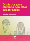 didactica para alumnos con altas capacidades (ebook)-9788499587103 didactica para alumnos con altas capacidades (ebook)-9788499587103