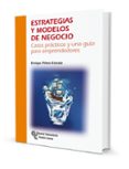 estrategias y modelos de negocio-enrique piñero estrada-9788499612003 estrategias y modelos de negocio-enrique piñero estrada-9788499612003
