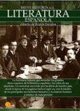 breve historia de la literatura española-alberto de frutos-9788499677903 breve historia de la literatura española-alberto de frutos-9788499677903