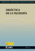 didactica de la filosofia: formacion del profesorado educacion secundaria-luis maria cifuentes-9788499800103 didactica de la filosofia: formacion del profesorado educacion secundaria-luis maria cifuentes-9788499800103