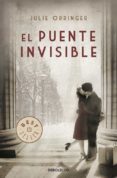 el puente invisible-julie orringer-9788499891903 el puente invisible-julie orringer-9788499891903
