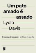 UM PATO AMADO É ASSADO