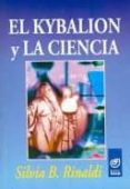 el kibalion y la ciencia-silvia b. rinaldi-9789501707403 el kibalion y la ciencia-silvia b. rinaldi-9789501707403