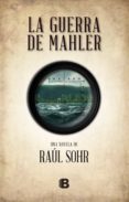 la guerra de mahler (ebook)-9789569977503 la guerra de mahler (ebook)-9789569977503