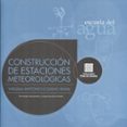 construccion de estaciones metereologicas (ebook)-9789588537603 construccion de estaciones metereologicas (ebook)-9789588537603