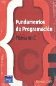 fundamentos de programacion: piensa en c-osvaldo cairo-9789702608103 fundamentos de programacion: piensa en c-osvaldo cairo-9789702608103