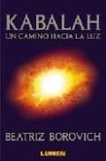 kabalah un camino hacia la luz-beatriz borovich-9789870005803 kabalah un camino hacia la luz-beatriz borovich-9789870005803