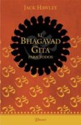 el bhagavad gita para todos-jack hawley-9789872032203 el bhagavad gita para todos-jack hawley-9789872032203