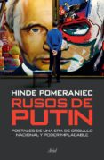 Descargar libros de Google vista completa RUSOS DE PUTIN in Spanish FB2 ePub de HINDE POMERANIEC 9789878318103