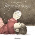 RÊVE DE NEIGE  (edición en francés)