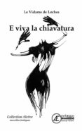 Descargar libros de kindle gratis para android E VIVA LA CHIAVATURA (Literatura española)